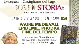 Storie di Storia 2020 - Paure Medievali con Chiara Frugoni
