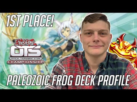 Yu-Gi-Oh! 1st Place Rochester OTS Paleozoic Frog Deck Profile (October 2019)