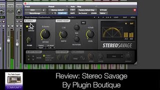 Video thumbnail for Review - Stereo Savage By Plugin Boutique by Production Expert