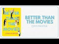 Better Than The Movies By Lynn Painter Full Audiobook