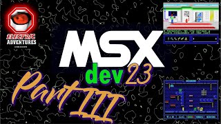 MSXDev23 - Final Game List (Part III of III)