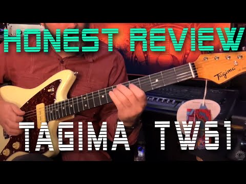 Honest Review and First Look - Tagima TW61 - The amazing Varitone