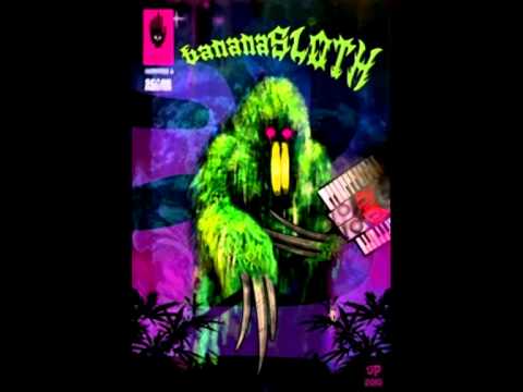 Bananasloth - The Sound of The Sloth - Banana In My Brain (Tokyo Decadance Mix)