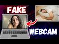 CREATE Your Own FAKE Webcam