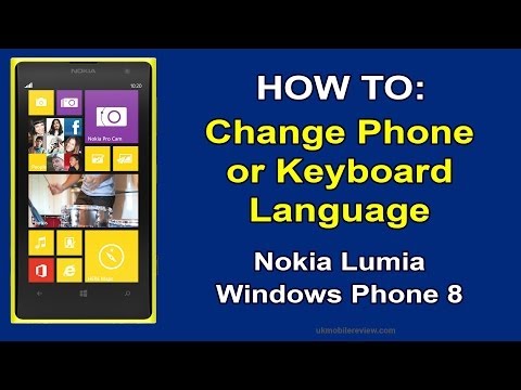 How to: Change System&Keyboard Language Nokia Lumia Windows Phone 8