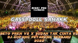 Download lagu BETO PREN V2 X SUDAH TAK CINTA V2!!DJ GOYANG PETARUNG TERBARU 2022[JUNGLE DUTCH X DJ RISKI PDG] mp3
