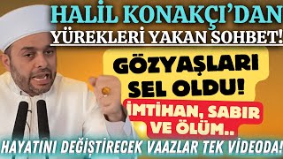 İmtihan, Sabır ve Ölüm (Ağlatan Vaaz)