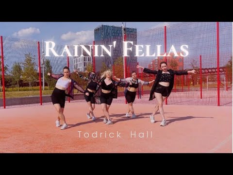 Todrick Hall - RAININ’ FELLAS choreo by Evgeniia Gracheva