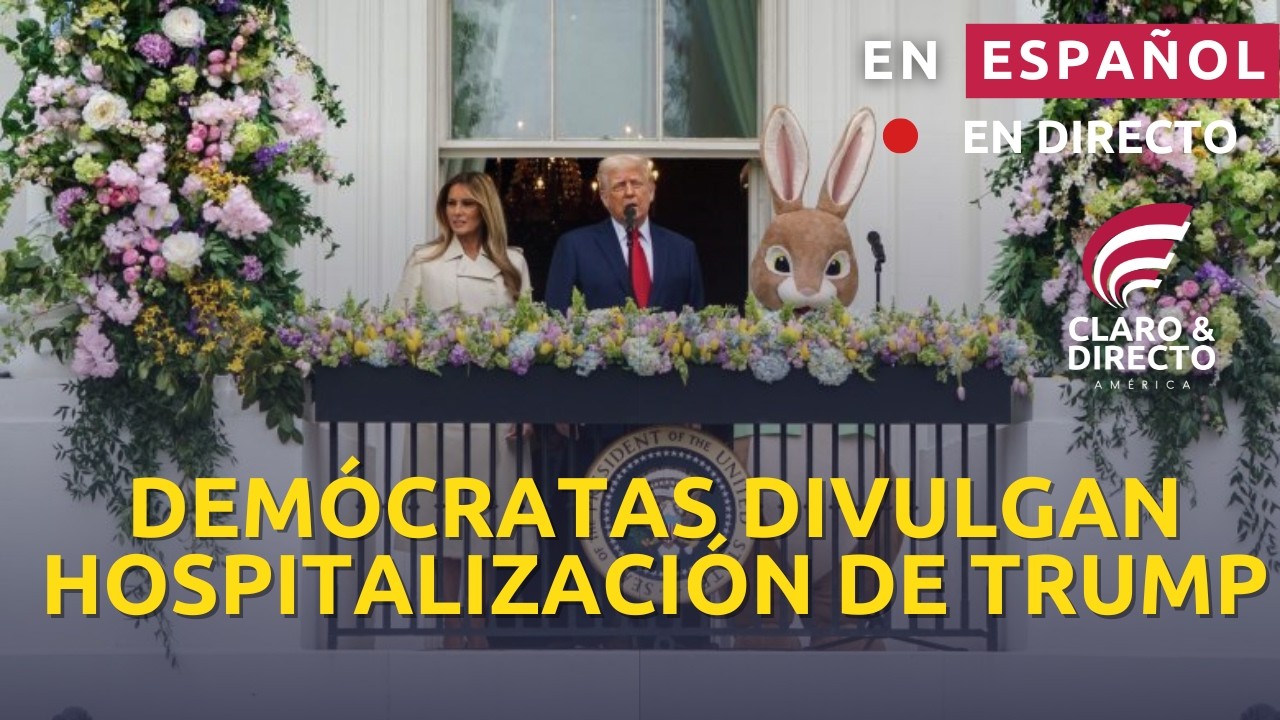 EN ESPAÑOL TRUMP Y MELANIA CELEBRAN PASCUAS EN LA CASA BLANCA | ¿CAYÓ EL PRESIDENTE HOSPITALIZADO?
