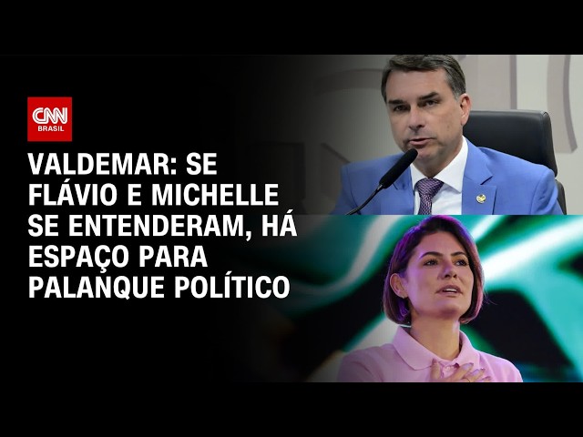 Precisamos de Michelle em campanha eleitoral de Flávio, diz presidente do PL | BASTIDORES CNN