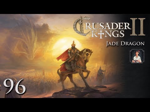 Crusader Kings 2: Jade Dragon Part 96 - Swallowing Our Pride