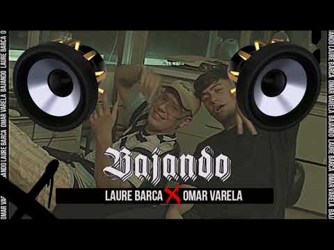 BAJANDO laure barca ❌ omar varela bass boosted ( RKT )