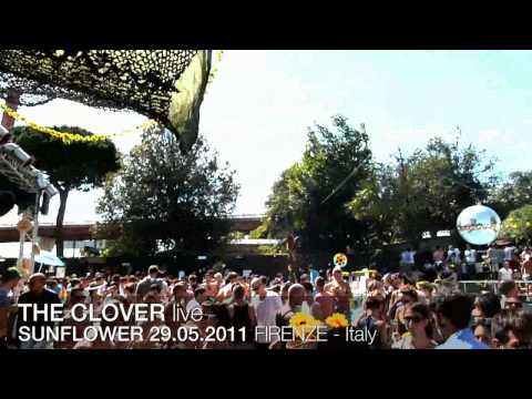 THE CLOVER live @ SUNFLOWER 2011 [HD]