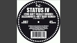 You Ain't Really Down (Jazzanova's Hey Baby Beats)