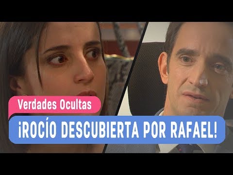 Verdades Ocultas - ¡Rocío descubierta por Rafael! / Capítulo 471