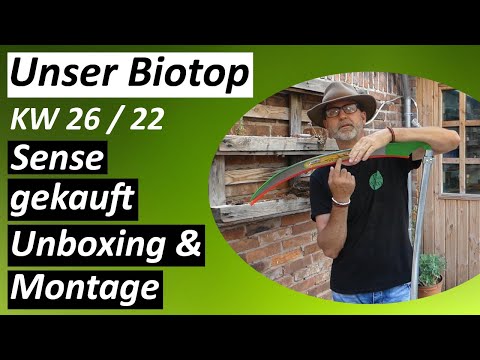 Sense gekauft, Montage und Einstellung - #Biotop - KW 26 / 2022
