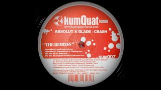 Absolut & Blade - Crash (La Baaz Remix)