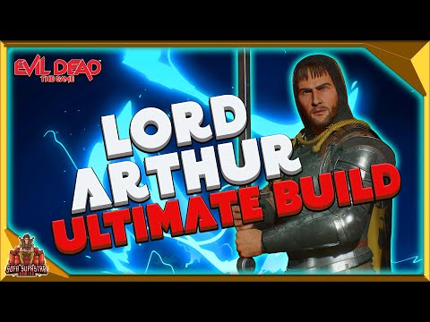 Evil Dead Best Lord Arthur Build - Ultimate Melee Damage Team Buffer