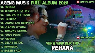 Download lagu REHANA - RINDUNYA HATIKU - ANDAI TAK BERPISAH - AGENG MUSIC FULL ALBUM TERBARU 2026 mp3 Download lagu REHANA - RINDUNYA HATIKU - ANDAI TAK BERPISAH - AGENG MUSIC FULL ALBUM TERBARU 2026 mp3