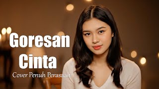 Download lagu Goresan Cinta - Rheina | Cover Wanita Penuh Perasaan mp3