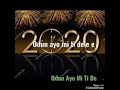 Odun Ayo Mi Tide