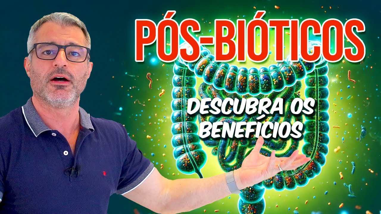 PÓS-BIÓTICOS: o que são e para que servem?