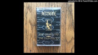 Mixman - Dub + You Will Find