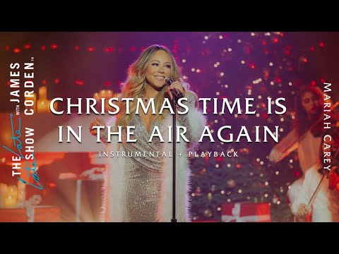 Mariah Carey - Christmas Time Is In The Air Again (Instrumental w/ Playback)