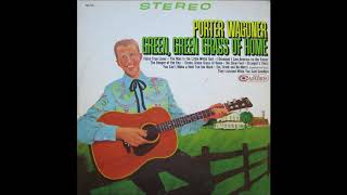 Eat, Drink, and Be Merry (Tomorow You&#39;ll Cry) ~ Porter Wagoner (1968) (stereo remake)