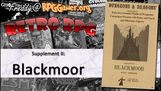 Supplement 2: Blackmoor (Dungeons & Dragons, TSR, 1975) | Retro RPG
