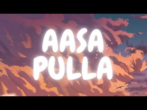 Aasa Pulla ( Lyric Video ) | Youth | Butter Skotch
