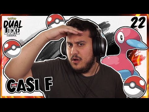 Pokémon N DualLocke Ep.22 | ¡CASI NO LO CUENTO!