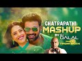 Chatrapathi Official Songs Mashup DJ Dalal Tanishk Bagchi Latest Hindi Songs 2023