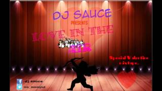 DJ SAUCE 2012 - 2014 RnB MIX