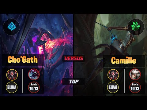 GrandMaster CHO'GATH [Glacial Augment] (Top) VS  CAMILLE - Grandmaster EUW Patch 10.13