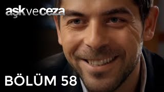 Aşk ve Ceza 58.Bölüm