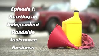 Episode 1: Starting an Independent Roadside Assistance Business