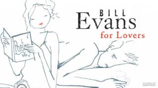 Bill Evans - For Heaven's Sake