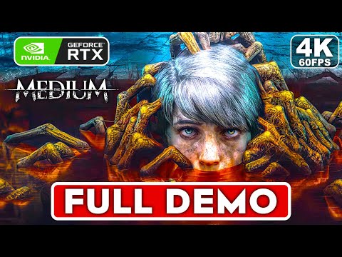 THE MEDIUM Gameplay Walkthrough Part 1 FULL DEMO [4K 60FPS RTX PC/Xbox Series X] - No Commentary