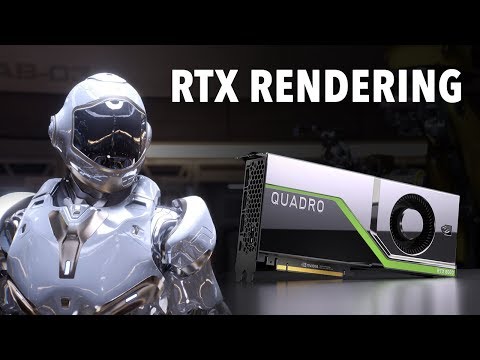 NVIDIA Quadro RTX for Rendering