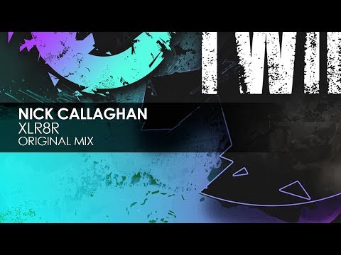 Nick Callaghan - XLR8R (Original Mix)