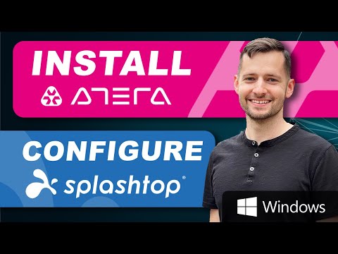 How to Install Atera Agent on Windows PC & Configure Splashtop Streamer