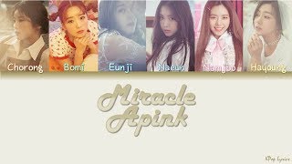 Apink (에이핑크) - Miracle (기적 같은 이야기) (Color Coded Lyrics) [HAN/ROM/ENG]