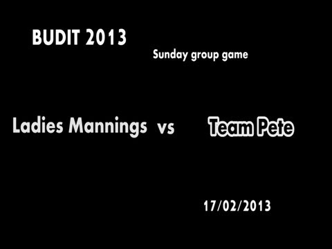 BUDIT 2013: Ladies Mannings v Team Pete