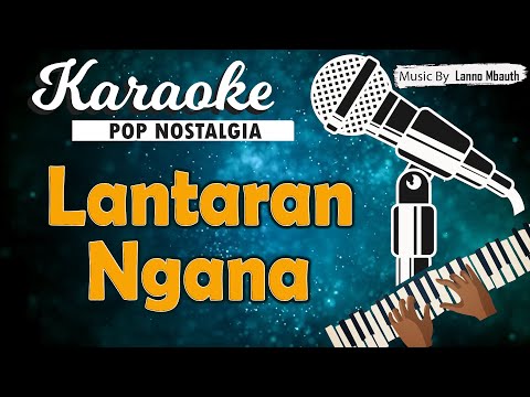 Karaoke LANTARAN NGANA (NYANDA MO BALAENG)