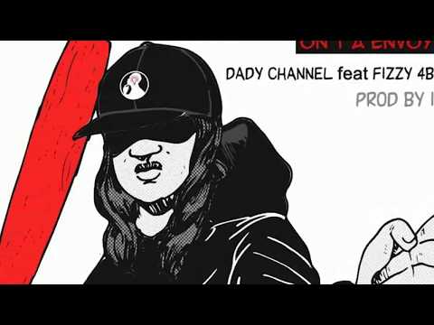 DADY CHANNEL Feat FIZZY 4BANG -  Afro - Matrix ( On T'a Envoyé?) Prod By I V O