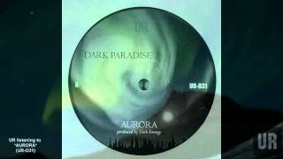 Music video thumbnail preview for Aurora Dark Paradise mix by Underground Resistance