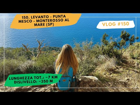 150. Levanto - Punta Mesco - Monterosso al Mare (SP)