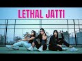 Lethal Jatti Harpi Gill Ft Mista Baaz Dance Choreography Boss Babes Official