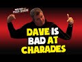 Dave is Bad at Charades!